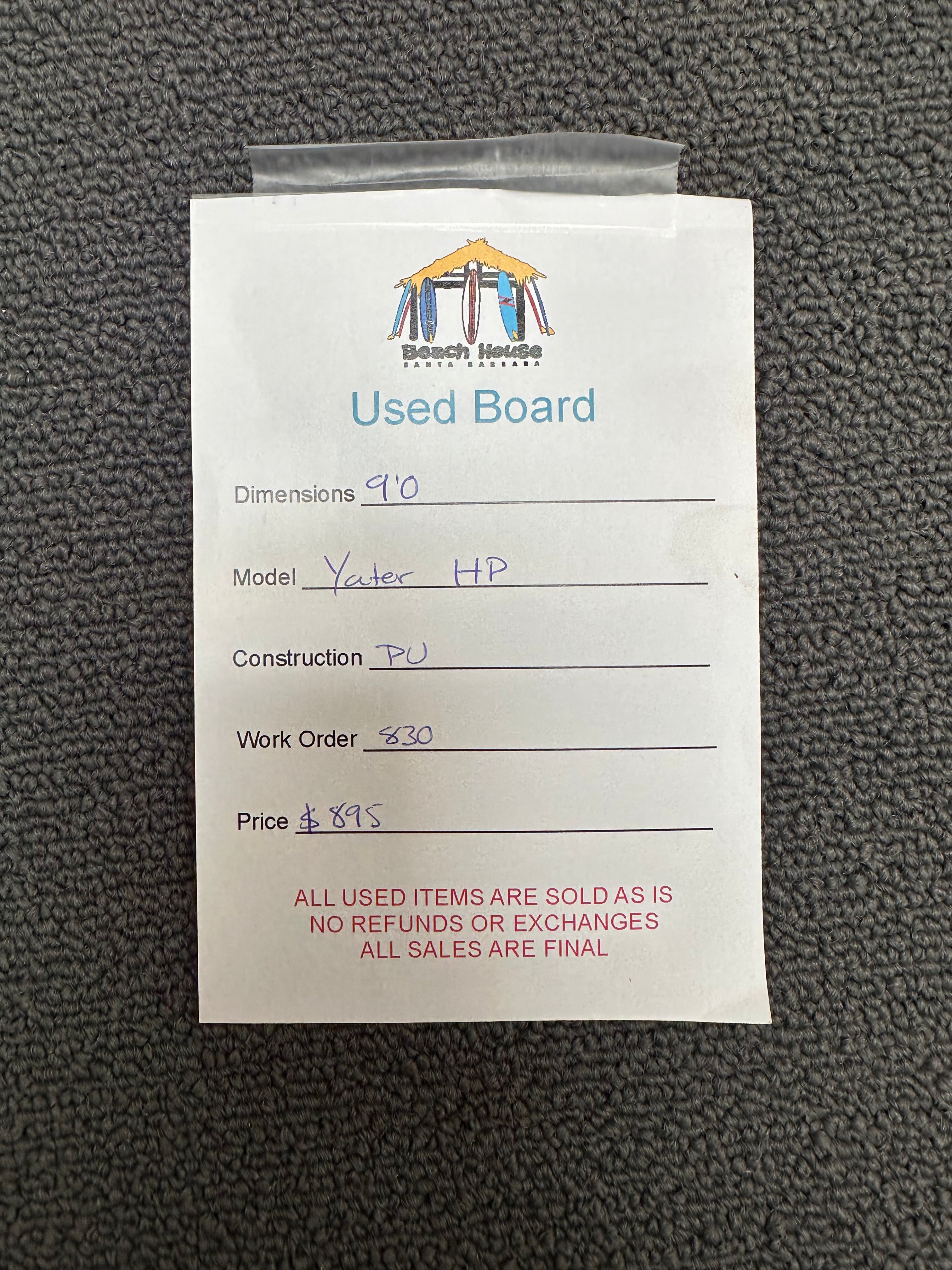 Yater | 9'0" HP - Used Surfboard