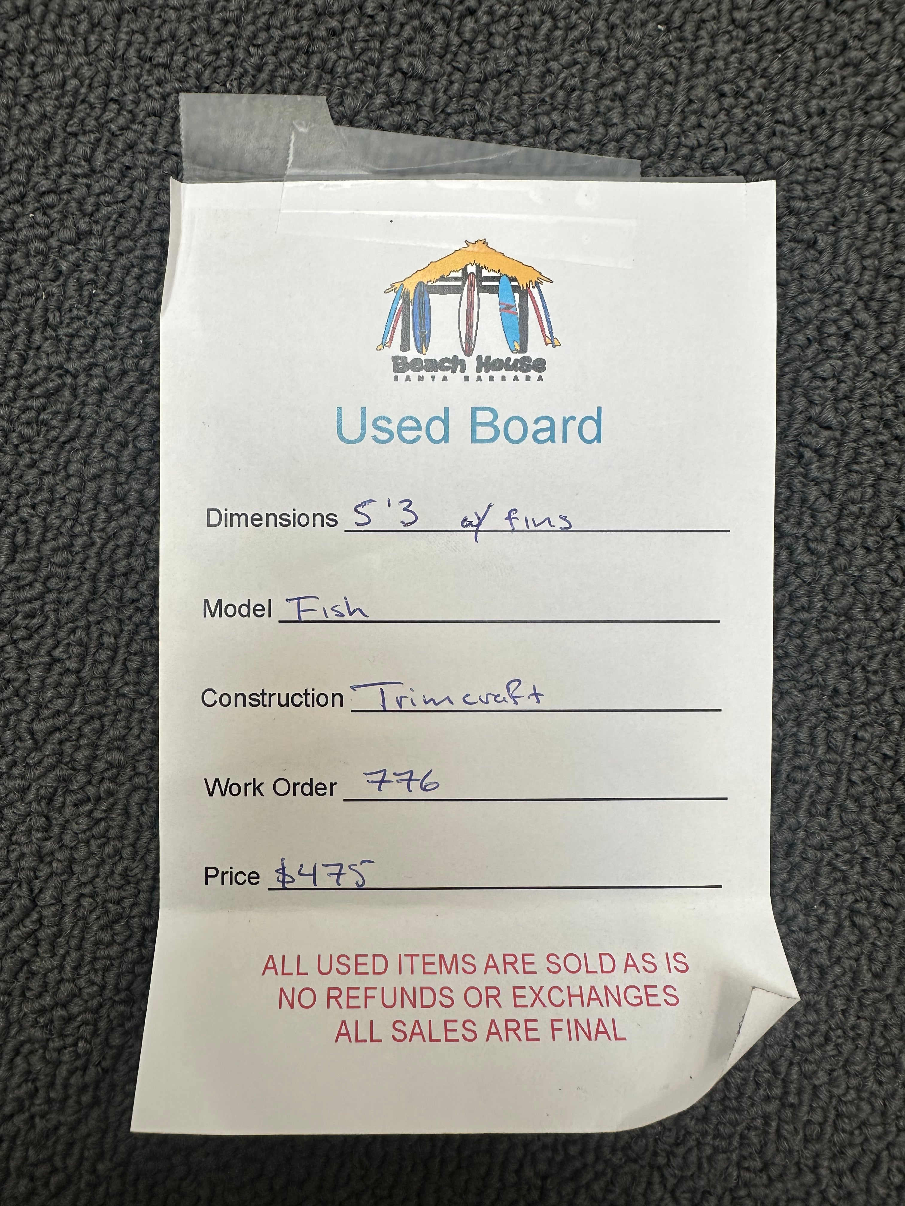 Trimcraft | 5'3" Fish