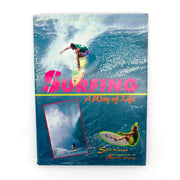 Surfing: A Way of Life by Sam George